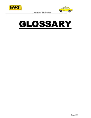 Take a Cab, Don’t buy a car
Page | 33
 