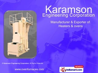 Manufacturer & Exporter of
    Heaters & ovens
 