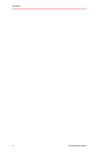 Contents




x          The New Data Center
 