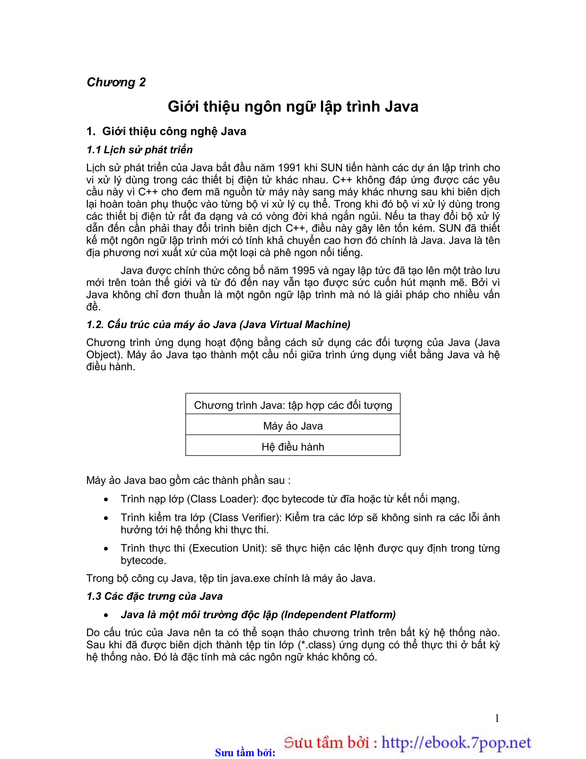 Sưu t m b i: www.daihoc.com.vn
141
{
System.err.println("Can't open socket");
e.printStackTrace();
System.exit(1);
}
}
}
9. Kết luận
Chúng ta đã tìm hiểu cách lập trình mạng cho giao thức TCP. Các Socket còn được
gọi là socket luồng vì để gửi và nhận dữ liệu đều được tiến hành thông qua việc đọc ghi các
luồng. Ta đọc cũng đã tìm hiểu cơ chế hoạt động của socket và cách thức lập các chương
trình server và client. Ngoài ra, chương này cũng đã giải thích tạo sao cần có cài đặt server
đa tuyến đoạn và tìm hiểu cách thức để lập các chương trình client/server đa tuyến đoạn.
Trong chương tiếp theo chúng ta sẽ học cách xây dựng một chương trình client/server cho
giao thức UDP, một giao thức gần với giao thức TCP.
 