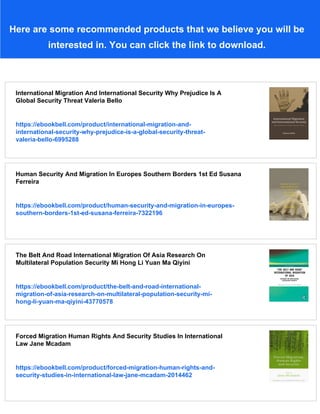 International Migration And Security Immigrants As An Asset Or Threat ...