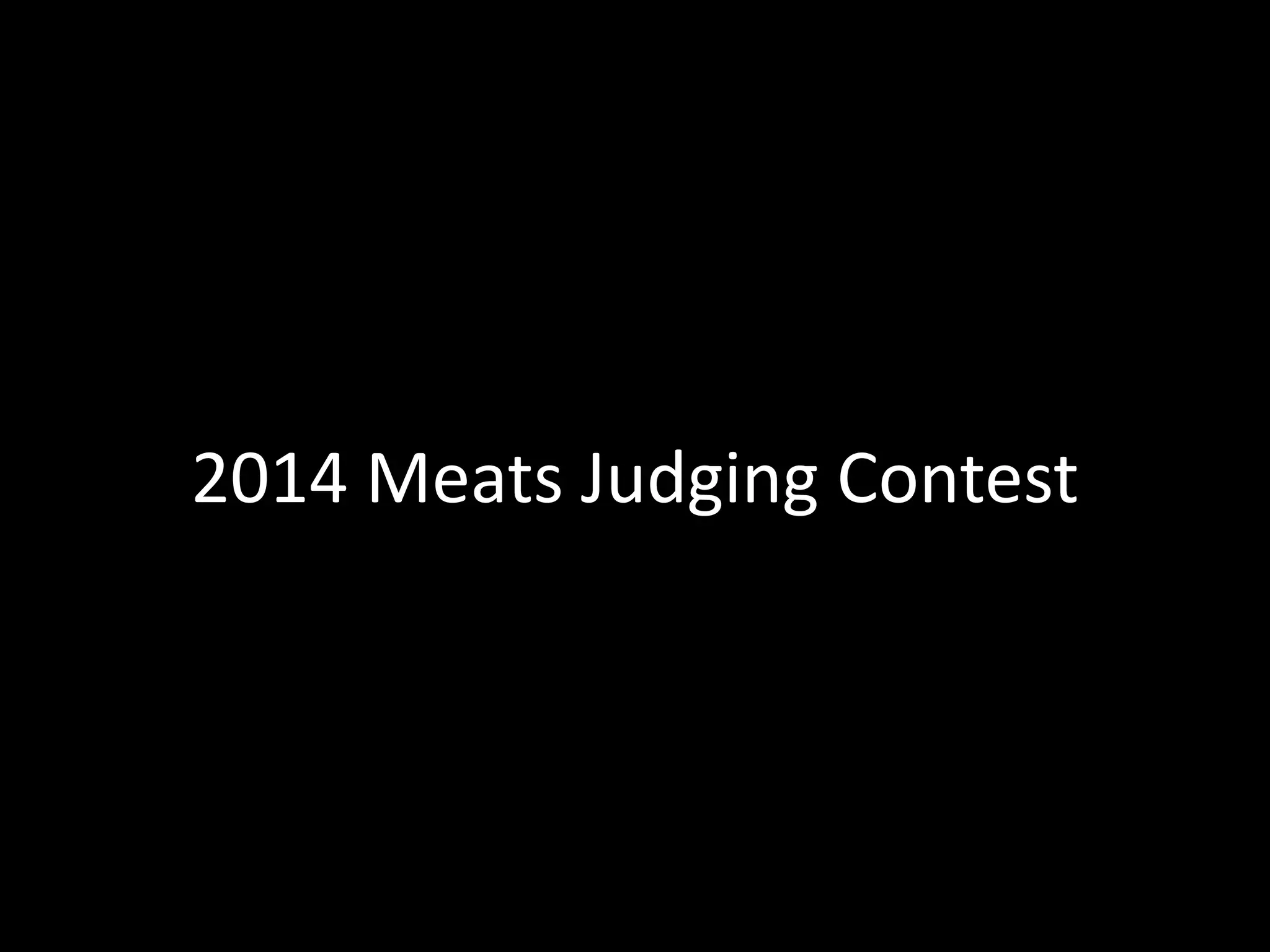 2014 4H Meats Judging Contest Retail Identification PPT