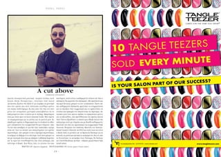 - 2 4 -
R E B E L R E B E L
A cut aboveΣΤΈΦΑΝΟΣ ΣΤΥΛΙΑΝΟΎ
Ακούει ηλεκτρονική μουσική -«κυρίως techno, tech
house, deep» διευκρινίζει-, συχνάζει στην παλιά
Λευκωσία, βγαίνει στο Klub D για χορέψει τη μουσική
που του αρέσει και στον υπόλοιπο ελεύθερο χρόνο
του παίζει ποδόσφαιρο. Κι έχει κάτι στο στιλ του που
μόλις τον αντικρίσεις, μονομιάς καταλαβαίνεις ότι το
επάγγελμά του έχει να κάνει με το styling. «Μικρότερος
είχα μια τάση προς τα πολύ extreme looks. Μου άρεσε
να πειραματίζομαι με τα ρούχα και τα μαλλιά μου. Κι
επειδή μου αρέσει να δημιουργώ και να υλοποιώ τις ιδέες
μου,αποφάσισα ότι η κομμωτική θα μου ταίριαζε».Λέει
ότι την έχει καταβρεί,αν και δεν έχει «καταλήξει» ακόμη
ποια απ’ όλες τις πτυχές του επαγγέλματος του αρέσει
περισσότερο.«Δεν μπορώ να πω τι προτιμώ περισσότερο,
το κόψιμο,το βάψιμο ή το χτένισμα.Αυτό που μπορώ να
πω με σιγουριά είναι πως με εξιτάρει ό,τιδήποτε ξεφεύγει
απ’ τα όρια του συνηθισμένου, είτε είναι κούρεμα, είτε
χτένισμα ή βαφή». Και θέλει, λέει, να γίνεται όλο και
καλύτερος.Αυτός είναι ο καθημερινός στόχος του.Και ο
απώτερος;Να εργαστεί στο εξωτερικό.«Με αφοσίωση και
σκληρή δουλειά, μπορώ να τον υλοποιήσω». Εκτός απ’
την καθημερινή εξάσκηση, φροντίζει να ενημερώνεται
για τις εξελίξεις στην κομμωτική και να εμπλουτίζει τις
γνώσεις και εμπειρίες του πηγαίνοντας σε σεμινάρια.«Αν
αγαπάς αυτό που κάνεις πρέπει να αφιερώσεις χρόνο
για να εξελιχθείς»,λέει προσθέτοντας ότι οφείλει πολλά
στον Γιάννη Ηροδότου «ο οποίος μου έδειξε πολλά στο
επάγγελμα αυτό,με στηρίζει και με βοηθά καθημερινά».
Πρότυπό του έχει τον πρωτοπόρο της κομμωτικήςVidal
Sassoon, θαυμάζει τον Anthony Mascolo τον Interna-
tional Creative Director τηςTIGI και style icon του είναι
ο Ricky Hall,το μοντέλο απ’ τη Βρετανία διάσημο για τα
τατουάζ,το μούσι και φυσικά το κούρεμά του.Και αν είχε
τη δυνατότητα να κουρέψει έναν διάσημο, θα διάλεγε
τον David Beckham,φυσικά - υπάρχει μεγαλύτερος hair
trend setter;
WRITTEN BY Μαριάννα Καραβαλή PHOTOGRAPHED BY Κώστας Δράκος (Visual Caliber)
www.tangleteezer.com
10 TANGLE TEEZERS
SOLD EVERY MINUTE
IS YOUR SALON PART OF OUR SUCCESS?
 