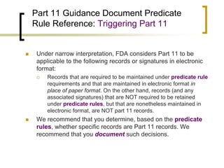 Interpretation of Part 11 by the GxP Predicate Rules | PDF