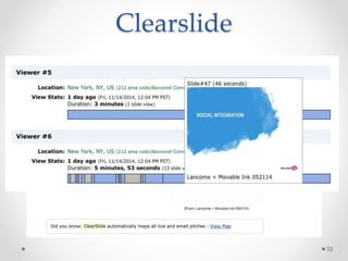 Clearslide
33
 