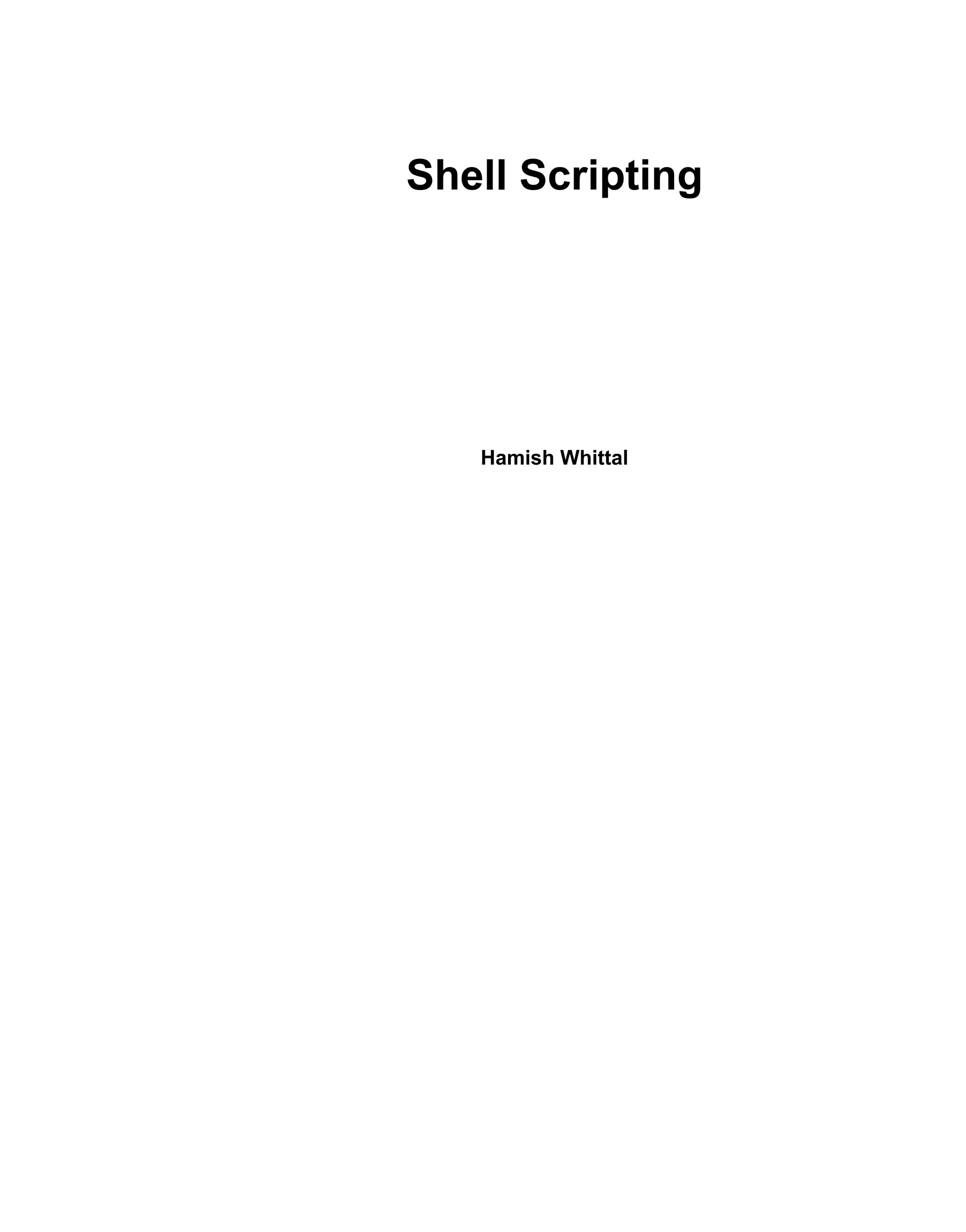 Shell Scripting




   Hamish Whittal
 