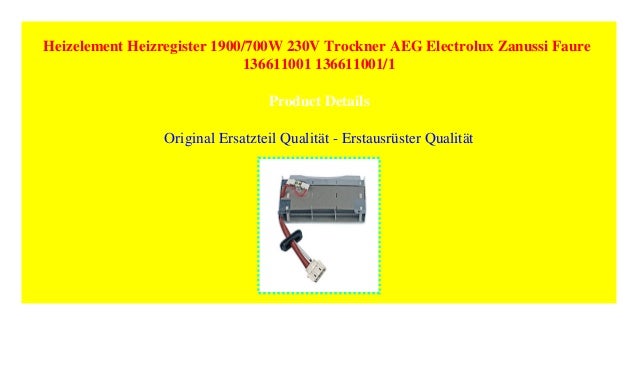 AEG Electrolux Heizelement Heizregister Heizung für Trockner 136611001