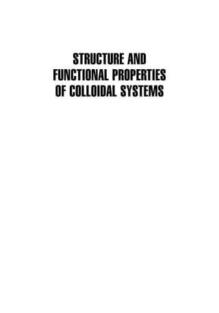 Structure And Functional Properties Of Colloidal Systems Volume 146 ...