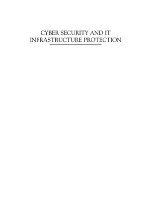 Cyber security and IT infrastructure protection 1st ed Edition Vacca | PDF