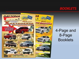 BOOKLETS
4-Page and
8-Page
Booklets
 