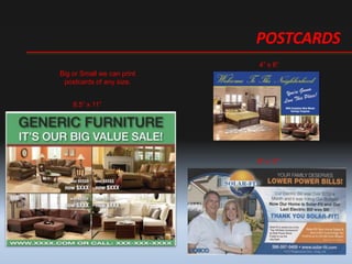 POSTCARDS
Big or Small we can print
postcards of any size.
8.5 x 11
6 x 11
4 x 6
 