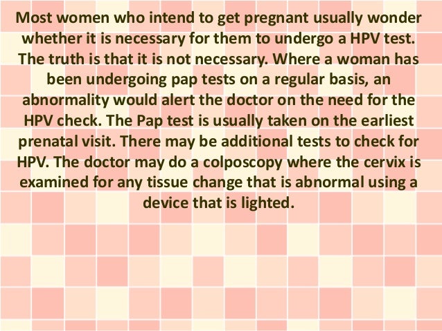 Information About Hpv And Pregnancy That You Really Need To Know