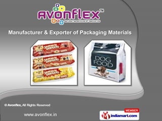 Manufacturer & Exporter of Packaging Materials
 