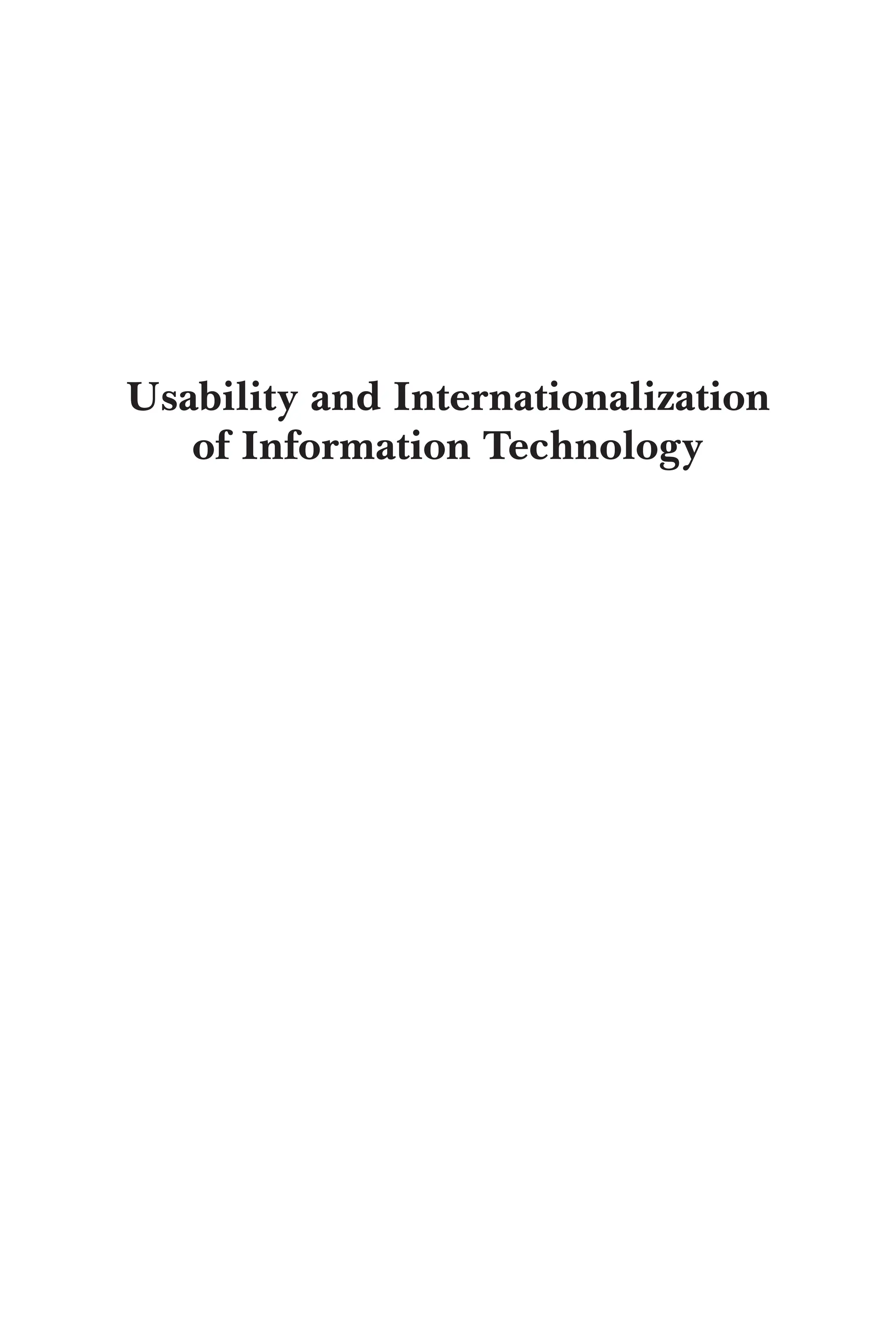 Usability and Internationalization
of Information Technology
 