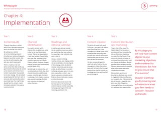 18 19
The Guide to Content Marketing for UK Professional Services
Whitepaper
Chapter 4:
Implementation
Step 1:
Content Aud...