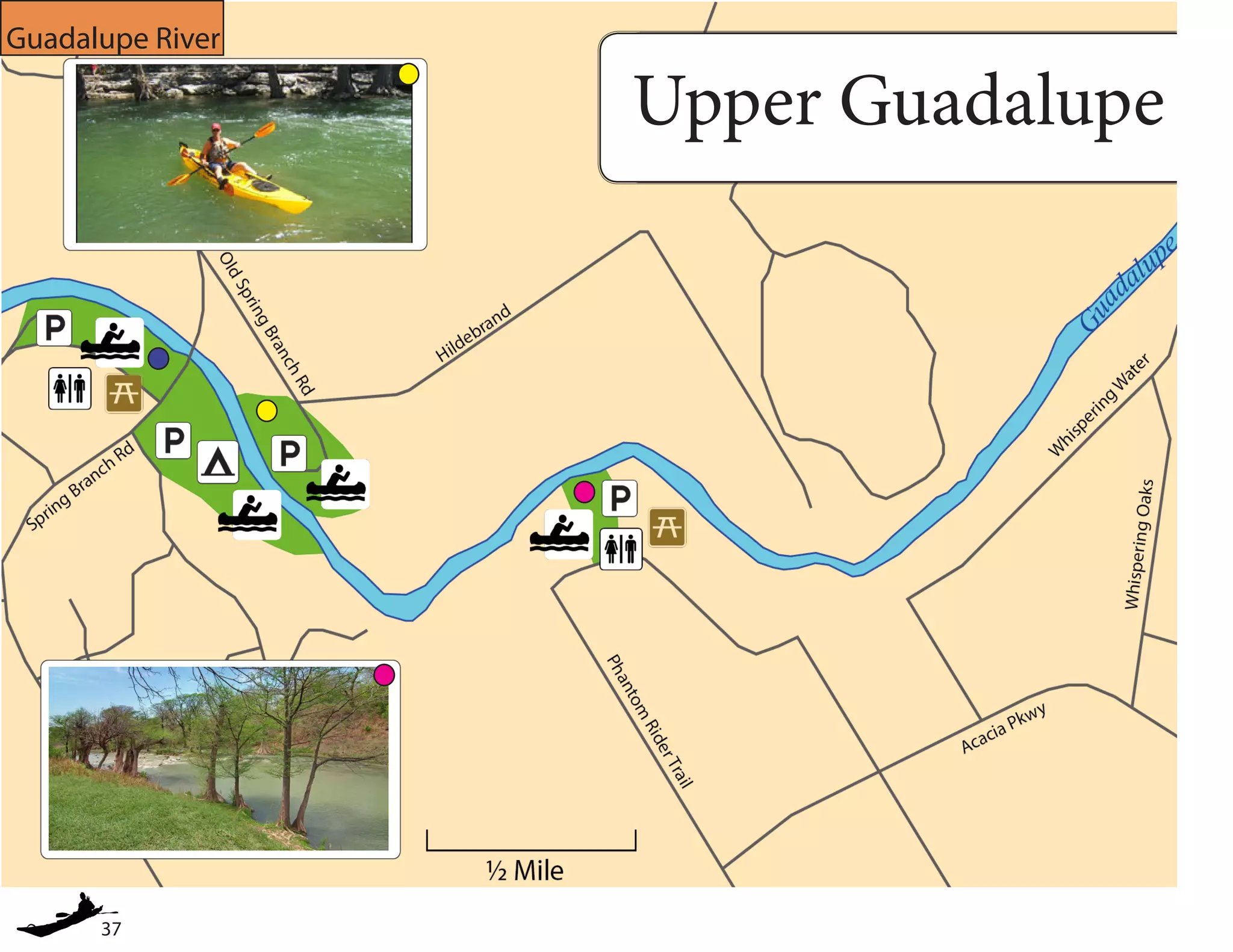 37
Guadalupe River
Upper Guadalupe
 