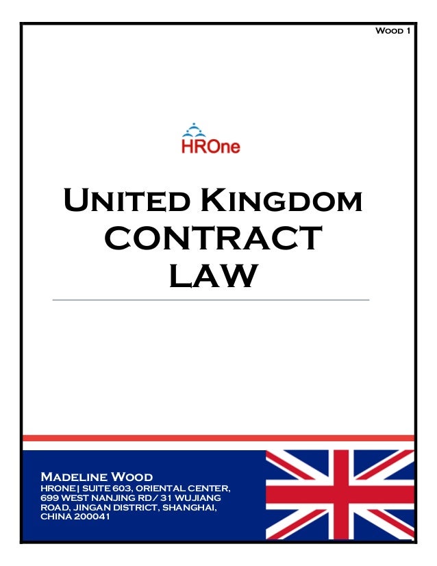 United Kingdom Contract Law United Kingdom Contract Law