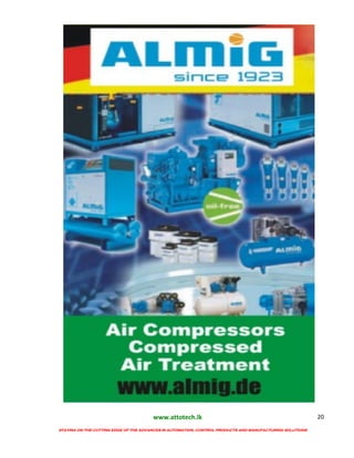 www.attotech.lk
STAYING ON THE CUTTING EDGE OF THE ADVANCES IN AUTOMATION, CONTROL PRODUCTS AND MANUFACTURING SOLUTIONS
20
 