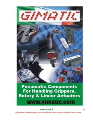 www.attotech.lk
STAYING ON THE CUTTING EDGE OF THE ADVANCES IN AUTOMATION, CONTROL PRODUCTS AND MANUFACTURING SOLUTIONS
22
 