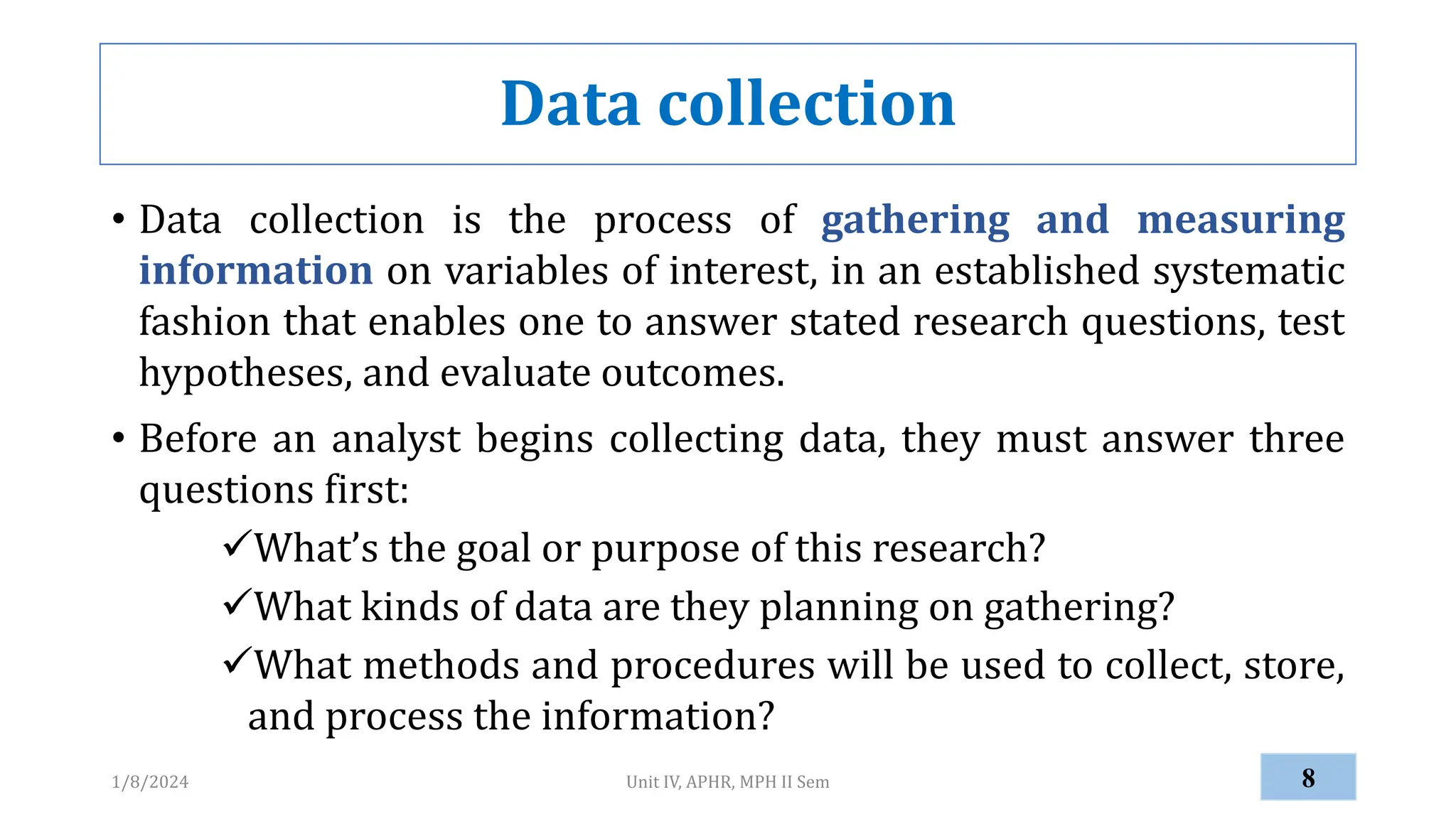 Data collection process for survey reseach.pptx