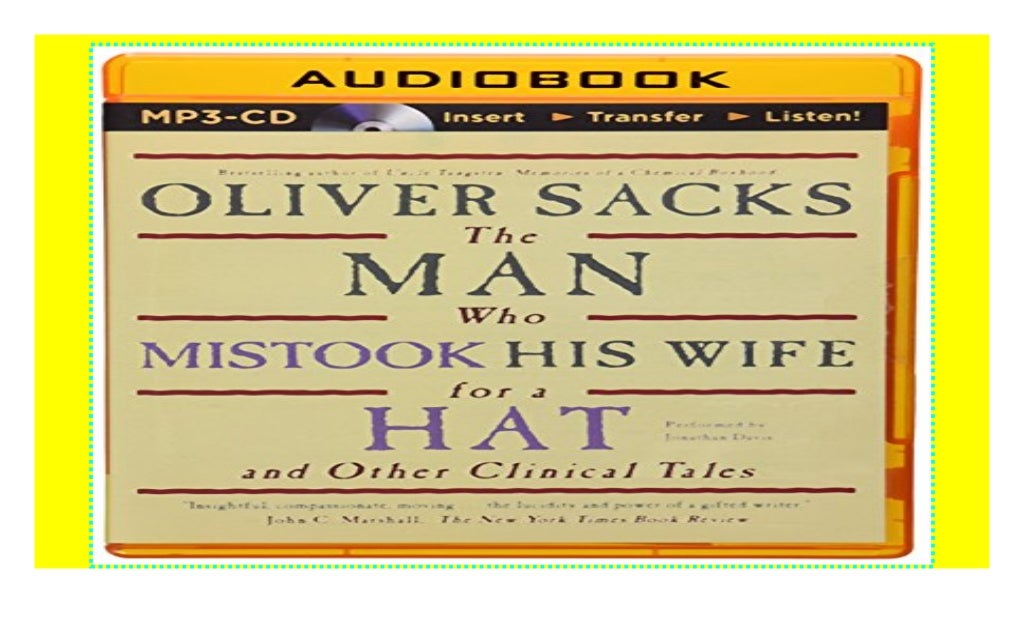 the man who mistook his wife for a hat sparknotes the man who mistook his wife for a hat sparknotes
