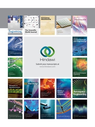 International Journal of
Aerospace
Engineering
Hindawi
www.hindawi.com Volume 2018
Robotics
Journal of
Hindawi
www.hindawi...