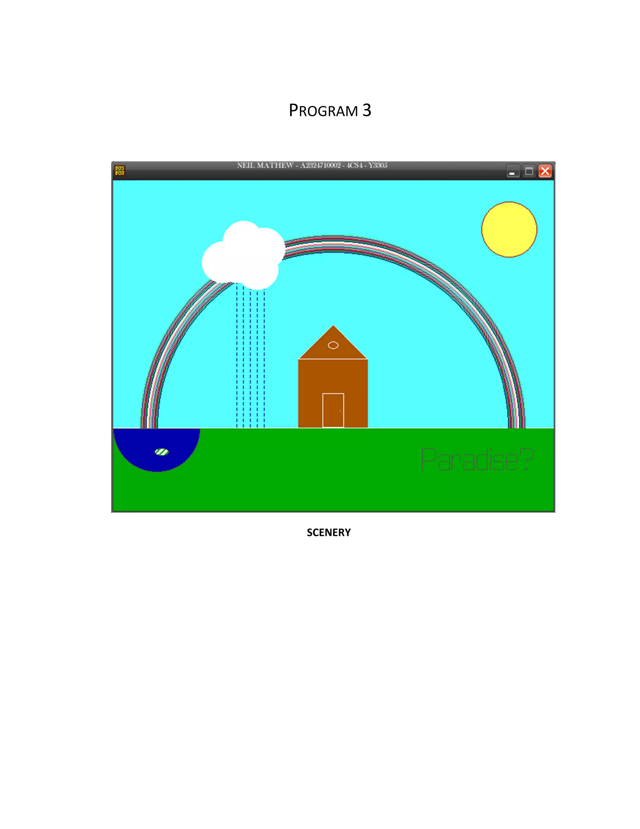 PPROGRA
SCENER
AM 3
Y
 