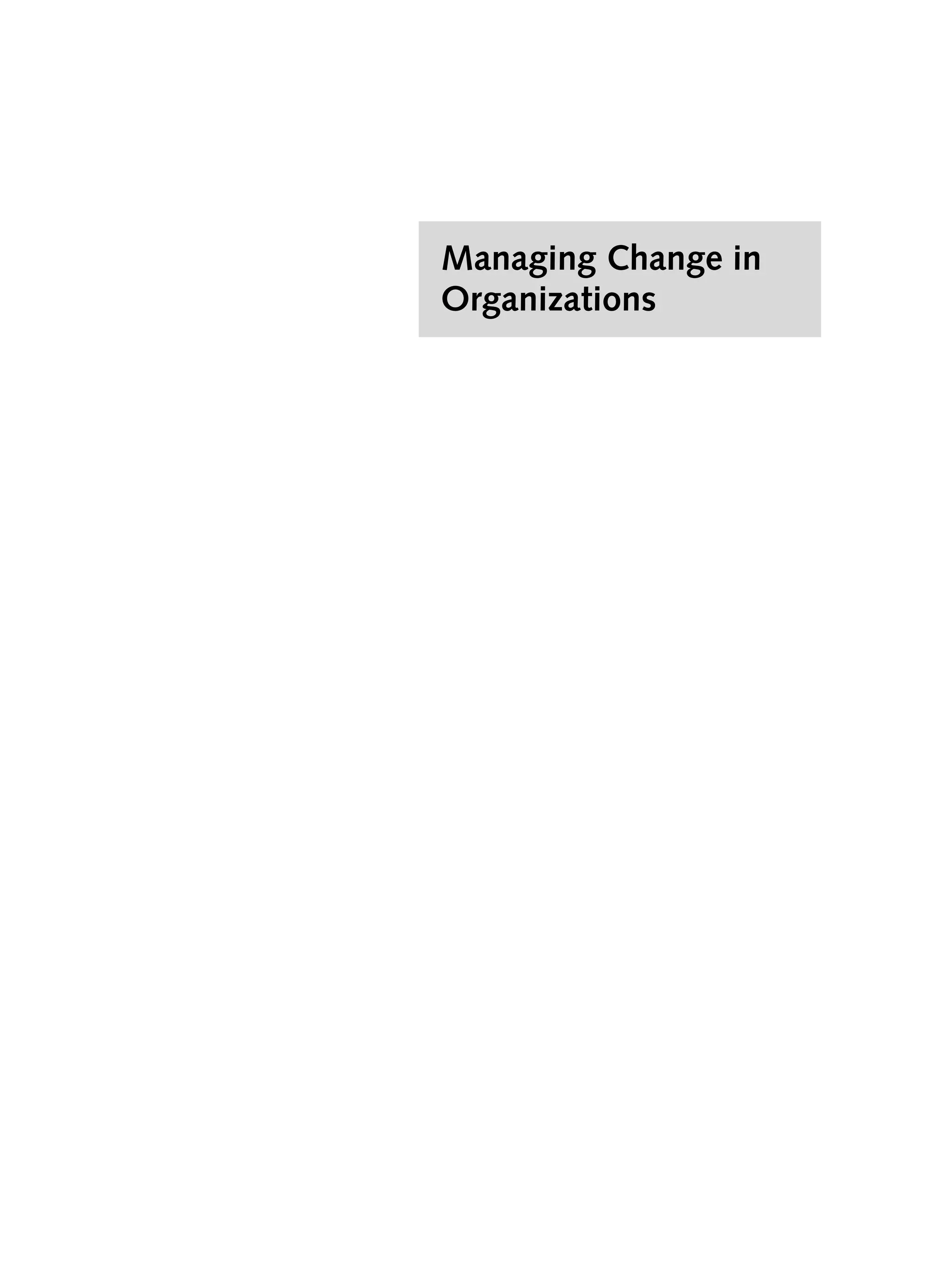 Managing Change in
Organizations
0 0
 