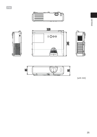 25
ENGLISH
[unit: mm]
F-9
245
320
95
85
 