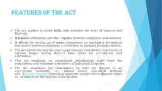 8938_INDUSTRIAL DISPUTE ACT 1947 PPT FINAL.pdf