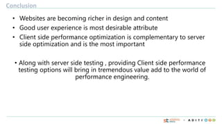 Browser Based Performance Testing and Tuning | PPTX
