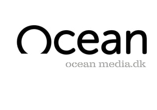 ocean media.dk
 