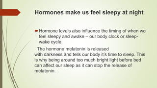 SLEEP AND WAKE CYCLE.pptx