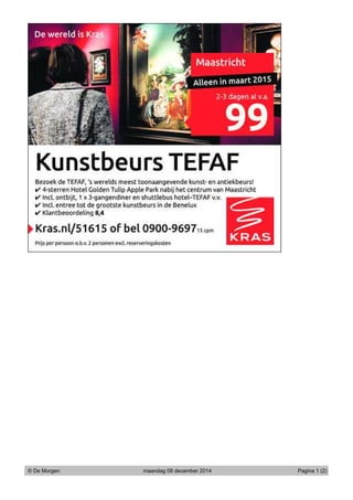 © De Morgen maandag 08 december 2014 Pagina 1 (2)
 