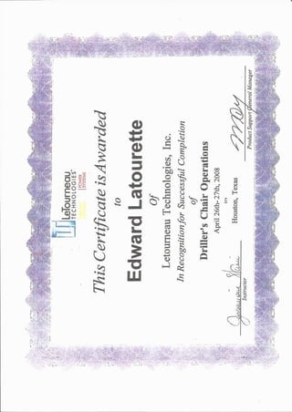 LTI Drillers chair Operation certificate