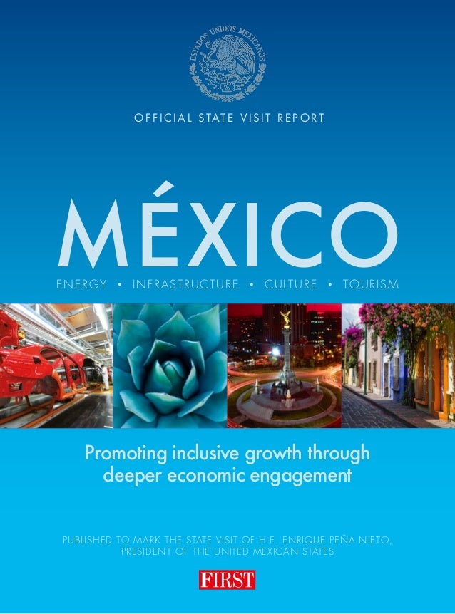 first mexico state visit report 2015 mexico flyer