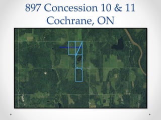 897 Concession 10 & 11
Cochrane, ON
 