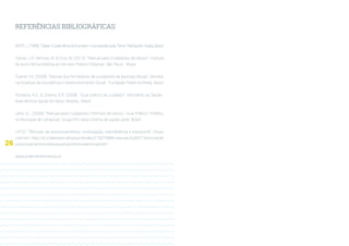 26
REFERÊNCIAS BIBLIOGRÁFICAS
BOFF,L.(1999)."SaberCuidar:éticadohumano-compaixãopelaTerra".Petrópolis:Vozes,Brasil.
Campi, J.P.; Ventura, M. & Cruz, M. (2012). “Manual para Cuidadores de Idosos”. Instituto
de AssisTência Médica ao Servidor Público Estadual. São Paulo - Brasil.
Duarte, Y.A. (2009). “Manual dos formadores de cuidadores de pessoas idosas”. Secreta-
ria Estadual de Assistência e Desenvolvimento Social : Fundação Padre Anchieta. Brasil.
Fonseca, A.C. & Silveira, E.R. (2008). “Guia prático do cuidador”. Ministério da Saúde -
Área técnica Saúde do Idoso. Brasília - Brasil.
Leite, V.L.. (2006). “Manual para Cuidadores Informais de Idosos - Guia Prático”. Prefeitu-
ra Municipal de Campinas. Grupo Pró Idoso Distrito de saúde Leste. Brasil.
UFCD. “Técnicas de posicionamentos, mobilização, transferência e transporte”. Dispo-
nível em: http://pt.slideshare.net/patymendes/219275986-manualufcd6571tecnicasde-
posicionamentomobilizacaotransferenciaetransporte1.
www.ordemenfermeiros.pt.
 