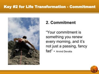Slides for The Ultimate Life Transformation System - Arvind Devalia ...