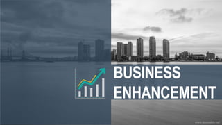 BUSINESS
ENHANCEMENT
www.anosales.net
 