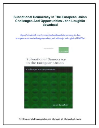 Subnational Democracy In The European Union Challenges And ...
