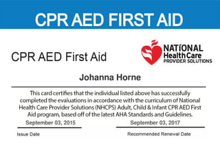 JHorne.CPR+FirstAidCertification