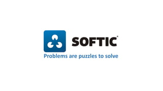 Problems are puzzles to solve
 