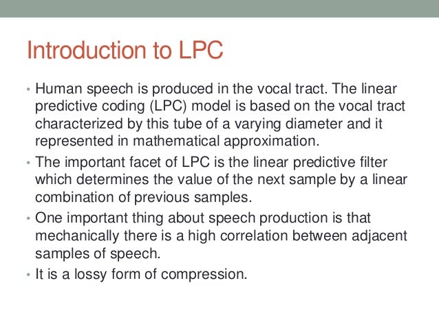 Speech Compression using LPC