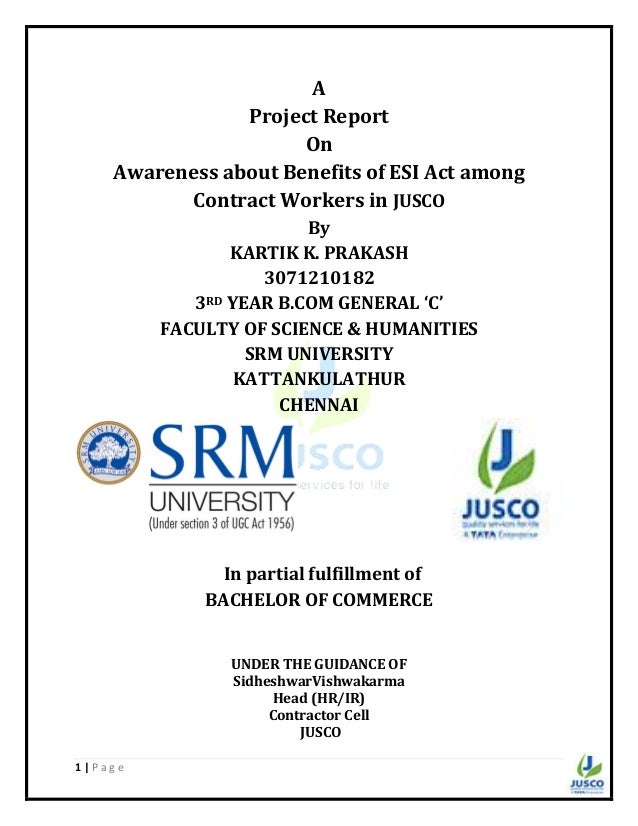 Awareness Of Esi Act Among The Contract Workers Of Jusco