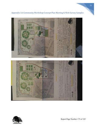 33
Appendix 3.6 Community Workshop Concept Plan Meeting & Web Survey Samples
Report Page Number 175 of 185
 