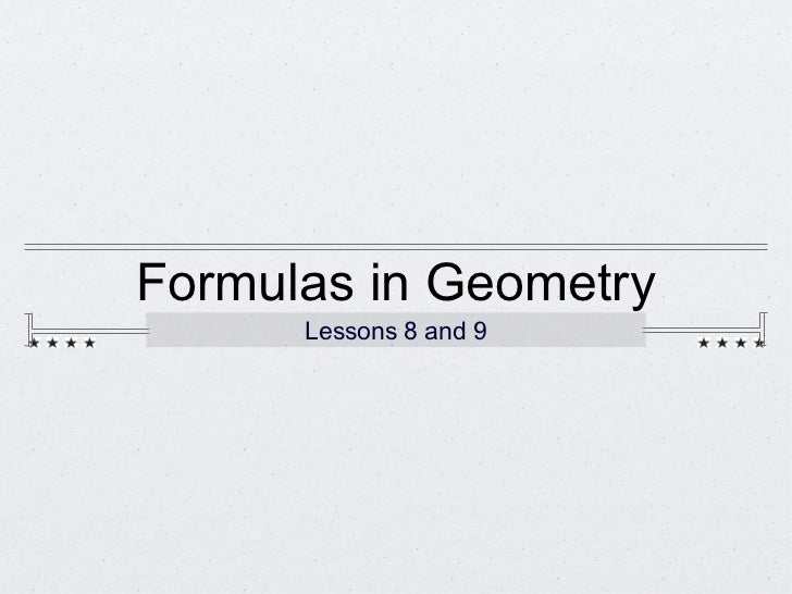 Formulas in Geometry