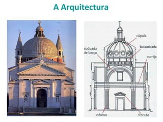 A Arquitectura
 