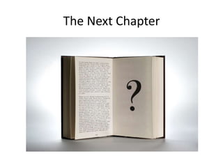 The Next Chapter
 