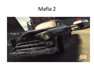 Mafia 2
 